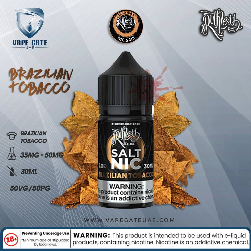 Ruthless Brazilian Tobacco Salt Nic , 30ml