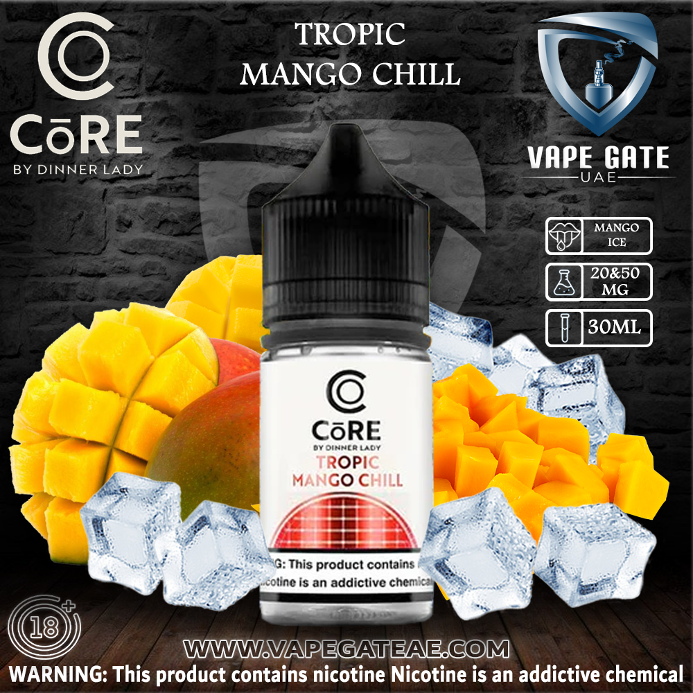 CORE BY DINNER LADY - TROPIC MANGO CHILL (30ML)