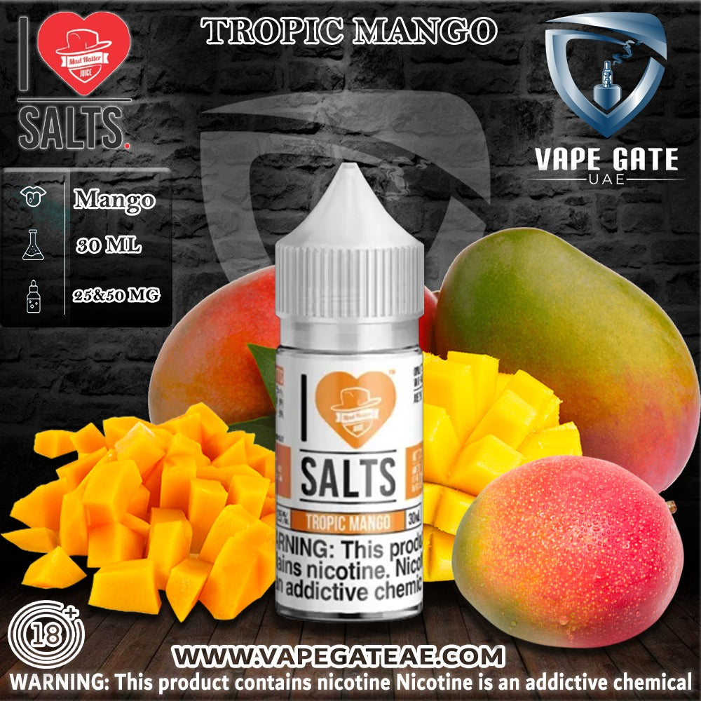 Tropic Mango - I Love Salts / Mad Hatter Juice