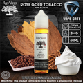 Rose Gold Tobacco - 60ml E liquid by Ripe Vape