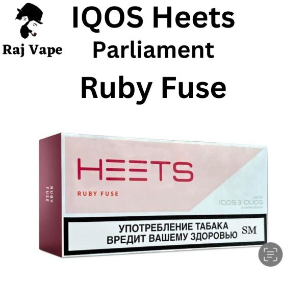 Heets Ruby Fuse parliament